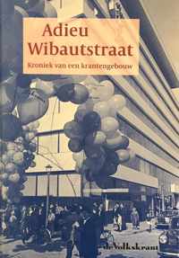 Adieu Wibautstraat