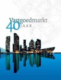 Vastgoedmarkt 40 jaar