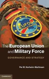 European Union And Military Force