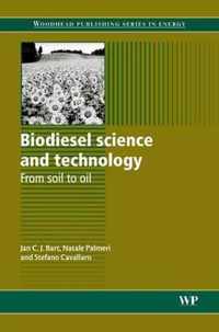 Biodiesel Science and Technology