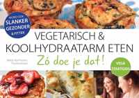 Vegetarische & Koolhydraatarm eten. Zó doe je dat! VEGA STARTGIDS