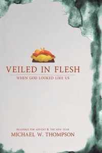 Veiled In Flesh