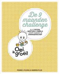 Oei, ik groei! De negen maanden challenge