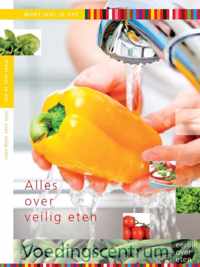 Alles Over Veilig Eten