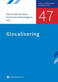 Cahiers Politiestudies nr. 47 0 -   Glocalisering