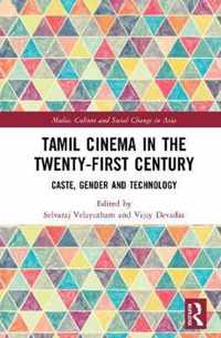 Tamil Cinema in the Twenty-First Century