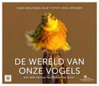 De wereld van onze vogels