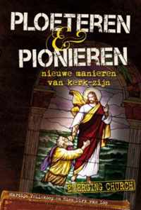 Ploeteren En Pionieren