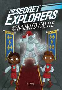 The Secret Explorers and the Haunted Castle