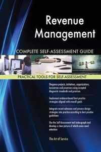 Revenue Management Complete Self-Assessment Guide