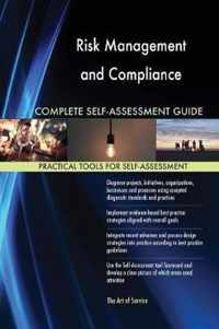 Risk Management and Compliance Complete Self-Assessment Guide