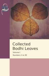 Collected Bodhi Leaves Volume I