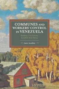 Communes And Workers' Control In Venezuela