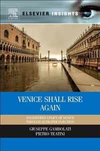 Venice Shall Rise Again