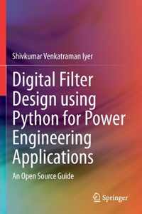 Digital Filter Design using Python for Power Engineering Applications