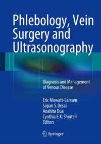 Phlebology, Vein Surgery and Ultrasonography