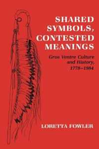 Shared Symbols, Contested Meanings