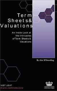 Term Sheets and Valuations