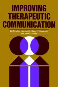 Improving Therapeutic Communication