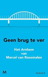 Geen brug te ver