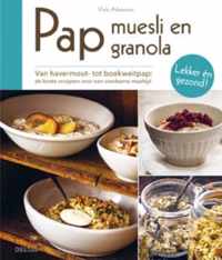 Pap, muesli en granola