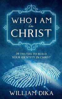 Who I am in Christ