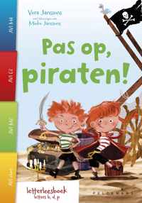 Pas op, piraten!