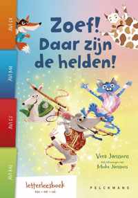 Zoef! Daar zijn de helden! - Vera Janssens - Hardcover (9789464015041)