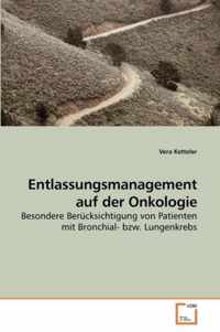 Entlassungsmanagement auf der Onkologie