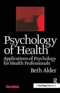 Psychology of Health 2nd Ed