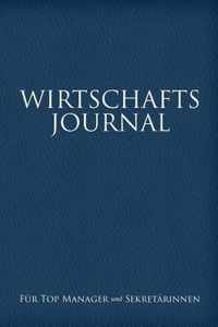 Wirtschafts-Journal Fur Top Manager Und Sekretarinnen