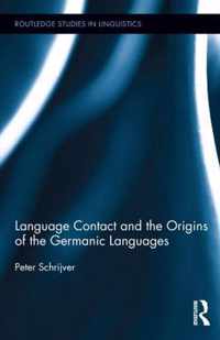 Language Contact and the Origins of the Germanic Languages