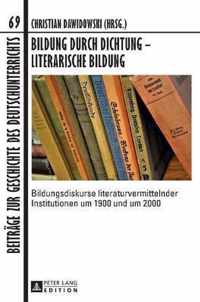 Bildung durch Dichtung - Literarische Bildung