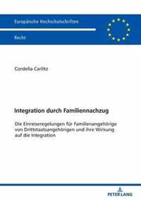 Integration Durch Familiennachzug