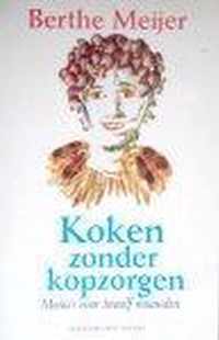 Koken zonder kopzorgen