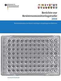 Berichte Zur Resistenzmonitoringstudie 2008