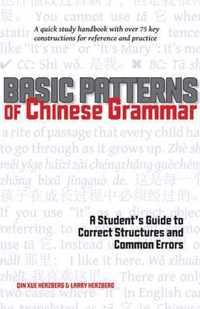 Basic Patterns of Chinese Grammar