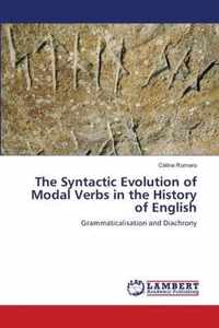 The Syntactic Evolution of Modal Verbs in the History of English