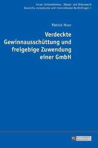 Verdeckte Gewinnausschüttung und freigebige Zuwendung einer GmbH