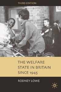 The Welfare State in Britain since 1945