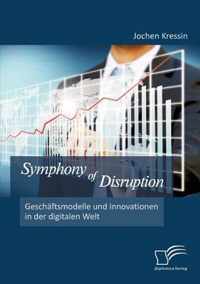 Symphony of Disruption