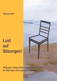 Lust auf Sitzungen