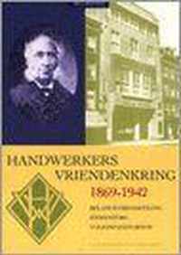 Handwerkers vriendenkring 1869-1942