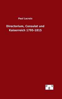 Directorium, Consulat und Kaiserreich 1795-1815