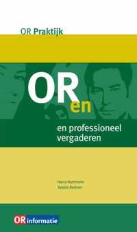 OR-Praktijk  -   OR en professioneel vergaderen