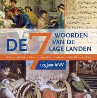 De Zeven Woorden van de Lage Landen