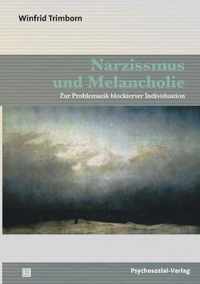 Narzissmus und Melancholie