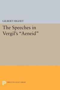 The Speeches in Vergil`s "Aeneid"