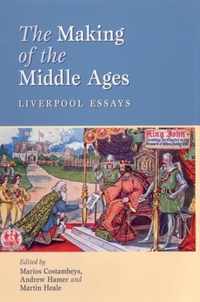 The Making of the Middle Ages