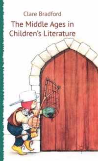 The Middle Ages in Children's Literature